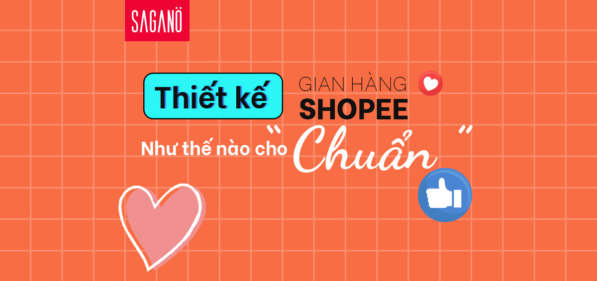 sagano thiet ke gian hang shopee nhu the nao cho chuan 01