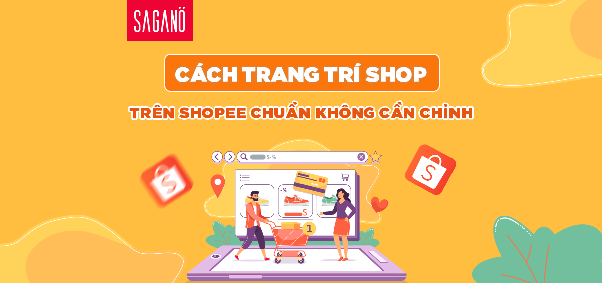 hellosagano cach trang tri shop tren shopee chuan khong can chinh 01