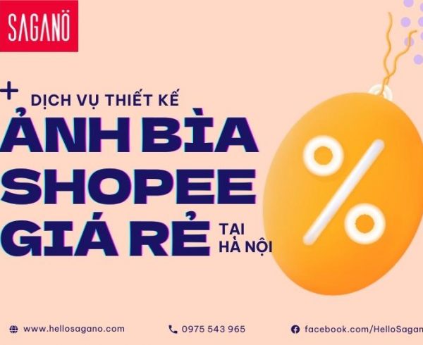 Dịch vụ thiết kế ảnh bìa Shopee giá rẻ tại Hà Nội
