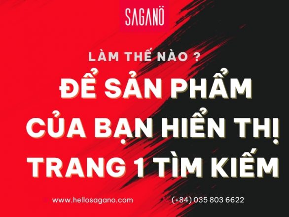 hellosagano lam the nao de san pham cua ban hien thi trang 1 tim kiem 02