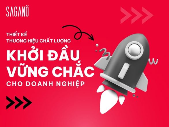 hellosagano thiet ke thuong hieu chat luong khoi dau vung chac 01